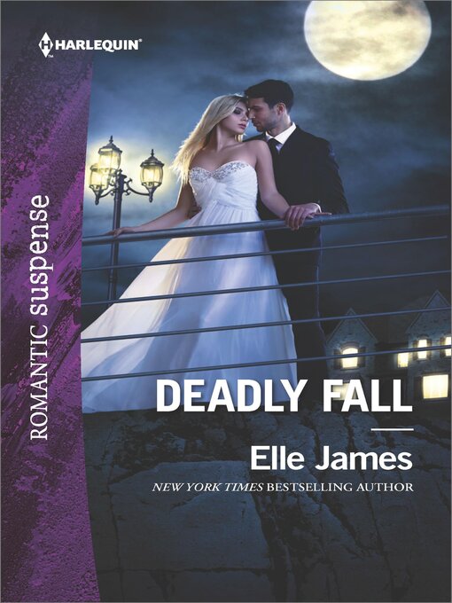Title details for Deadly Fall by Elle James - Available
